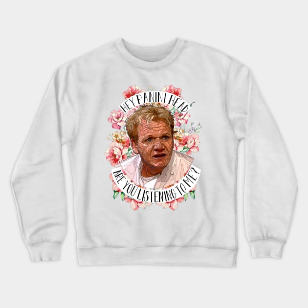 Panini Head Gordon Ramsay Crewneck Sweatshirt by Artistic_endeavours_with_Sasha